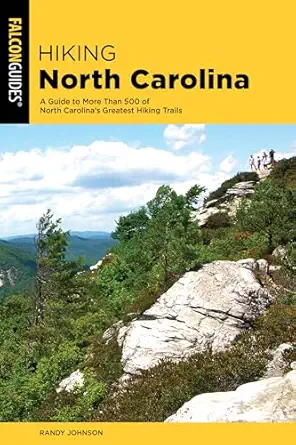 hiking north carolina 1st edition randy johnson 1493046004, 978-1493046003