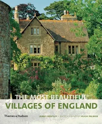 the most beautiful villages of england 1st edition james bentley 0500286868, 978-0500286869
