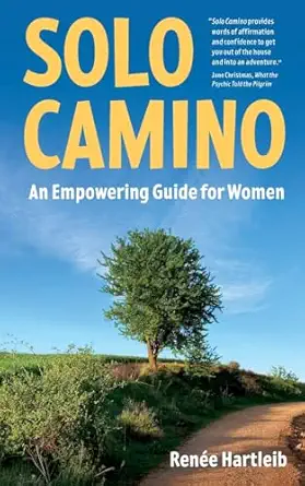 solo camino an empowering guide for women 1st edition rena c e hartleib 1778197922, 978-1778197925
