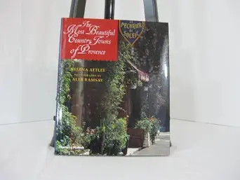 the most beautiful country towns of provence 1st edition helena attlee ,alex ramsay 0500510873, 978-0500510872