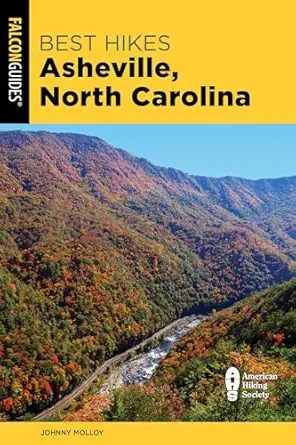 best hikes asheville north carolina 1st edition johnny molloy 1493075772, 978-1493075775