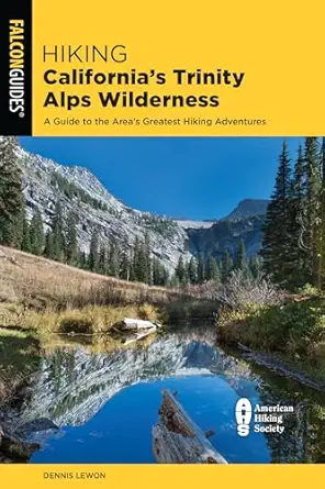 hiking californias trinity alps wilderness 1st edition dennis lewon 1493043285, 978-1493043286