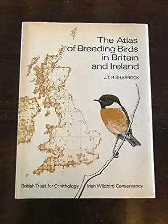 atlas of breeding birds in britain and ireland 1st edition j t r sharrock 0903793016, 978-0903793018