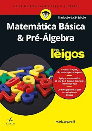 matema tica ba sica e pra a lgebra para leigos 1st edition mark zegarelli ,alberto gassul ,el hadji cheikh