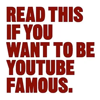 read this if you want to be youtube famous 1st edition will eagle 1786275139, 978-1786275134
