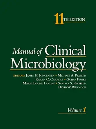 manual of clinical microbiology 1st edition james h jorgensen ,michael a pfaller 1555817378, 978-1555817374