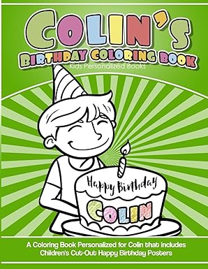 colins birthday coloring book kids personalized books a coloring book personalized for colin that includes