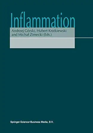 inflammation 1st edition andrzej ga rski ,hubert krotkiewski ,michal zimecki 1402000863, 978-1402000867