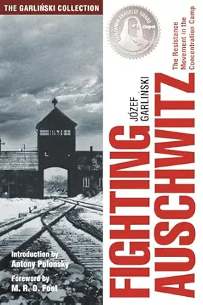 fighting auschwitz the resistance movement in the concentration camp 1st edition jozef garlinski ,antony