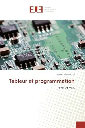 tableur et programmation excel et vba 1st edition houssem mansouri 6131593116, 978-6131593116