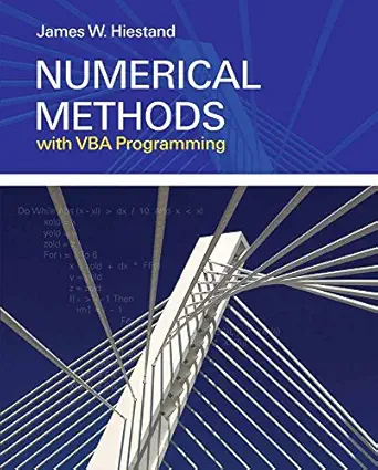 numerical methods with vba programming 1st edition james hiestand 0763749648, 978-0763749644