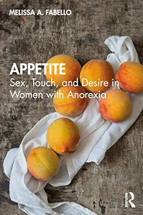 appetite 1st edition melissa fabello 036790408x, 978-0367904081
