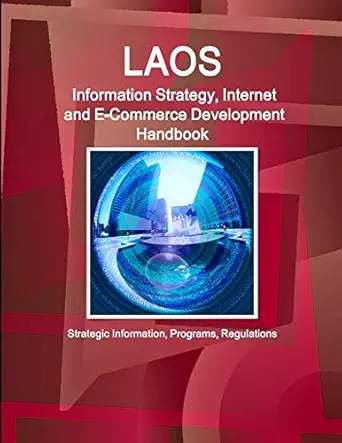 laos information strategy internet and e commerce development handbook strategic information programs
