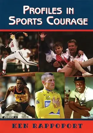 profiles in sports courage 1st edition ken rappoport 1561453684, 978-1561453689