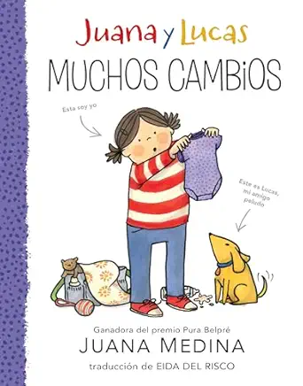juana y lucas muchos cambios 1st edition juana medina ,eida del risco 1536240745, 978-1536240740