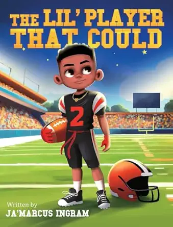 the lil player that could 1st edition ja\\\\\\\'marcus ingram 1963874285, 978-1963874280