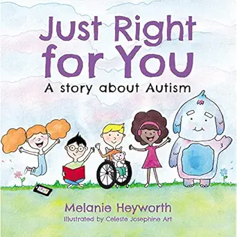 just right for you 1st edition melanie heyworth ,celeste josephine 1922629383, 978-1922629388