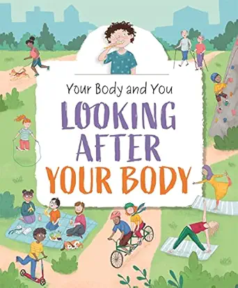 your body and you looking after your body 1st edition anita ganeri 1445175363, 978-1445175362