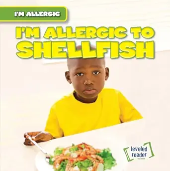 im allergic to shellfish 1st edition walter laplante 1538232421, 978-1538232422