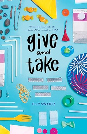 give and take 1st edition elly swartz 1250618894, 978-1250618894