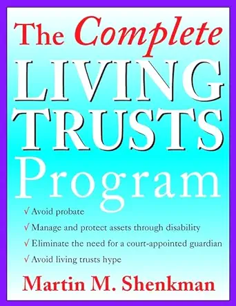 living trusts program 1st edition martin m shenkman 0471361054, 978-0471361053