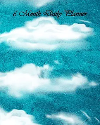 clouds 6 month daily planner 1st edition dakiara 1951271645, 978-1951271640