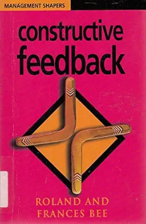 constructive feedback 1st edition roland bee 0852927525, 978-0852927526