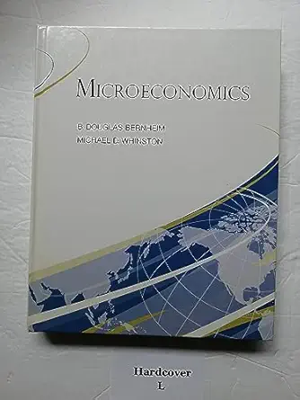 microeconomics 1st edition b douglas bernheim ,michael whinston 007290027x, 978-0072900279