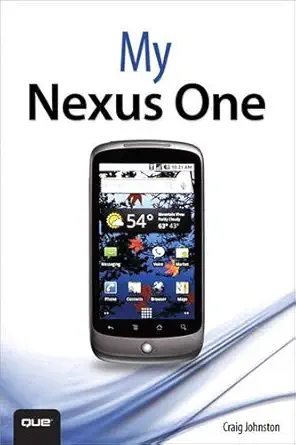 my nexus one 1st edition craig james johnston 0789747170, 978-0789747174