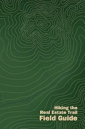 hiking the real estate trail field guide 1st edition terry wilson 0692140239, 978-0692140239