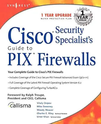 cisco security specialists guide to pix firewall 1st edition umer khan ,vitaly osipov ,mike sweeney ,woody