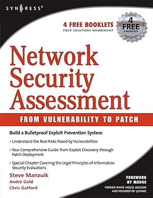 network security assessment from vulnerability to patch 1st edition steve manzuik ,andre gold ,chris gatford