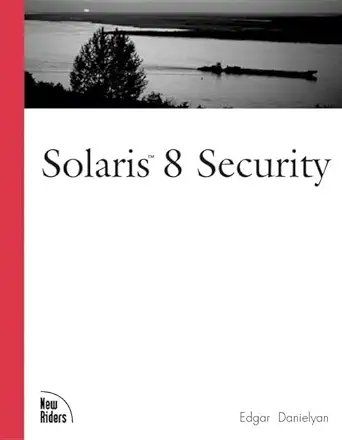 solaris 8 security 1st edition edgar danielyan 1578702704, 978-1578702701