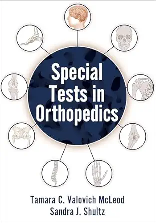 special tests in orthopedics 1st edition tamara c valovich mcleod ,sandra j shultz 1718245807, 978-1718245808