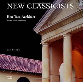 ken tate architect vol 1 selected houses 1st edition ken tate ,oscar riera ojeda 1864701013, 978-1864701012