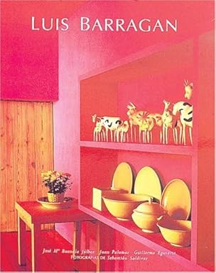 the life and work of luis barraga n 1st edition jose maria buendia julbez ,juan palomar 0847820572,