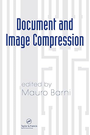 document and image compression 1st edition mauro barni 0849335566, 978-0849335563