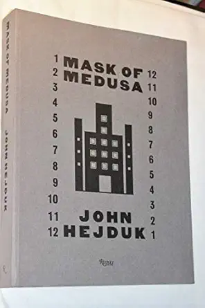 john hejduk mask of medusa works 1947 1983 1st edition john hejduk ,kim shkapich 0847805670, 978-0847805679