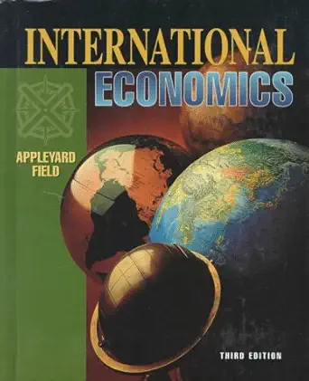 international economics 1st edition dennis r appleyard ,alfred j field 0256171637, 978-0256171631