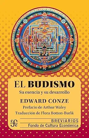 el budismo su esencia y su desarrollo 1st edition edward conze 6071675529, 978-6071675521