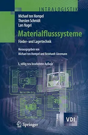 materialflusssysteme fa rder und lagertechnik 1st edition michael hompel ,thorsten schmidt ,lars nagel