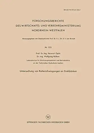 untersuchung von ratterschwingungen an drehba nken 1st edition herwart opitz 3663038068, 978-3663038061