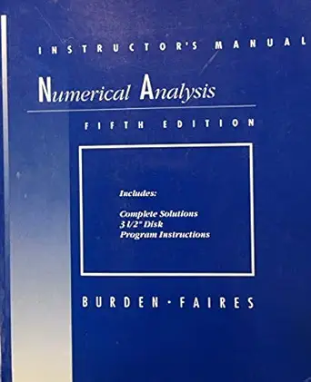 instructors manual to accompany numerical analysis 1st edition burden 0534932207, 978-0534932206