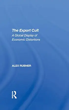 the export cult 1st edition alex rubner 0367292025, 978-0367292027