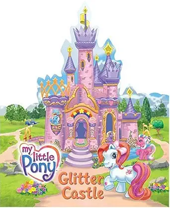 my little pony glitter castle 1st edition scout driggs ,ken edwards 0060744448, 978-0060744441