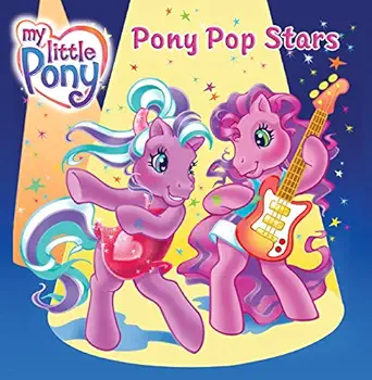 my little pony pony pop stars 1st edition scout driggs ,lyn fletcher 0060744456, 978-0060744458