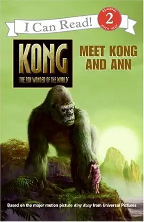 king kong meet kong and ann 1st edition jennifer frantz ,peter bollinger ,robert papp 0060773006,
