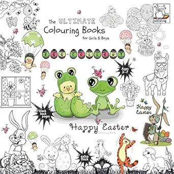 egg cellent happy easter colouring book the ultimate colouring books for girls and boys ages 3 7 black back