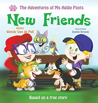 new friends an empowering childrens picture book about fitting in 1st edition wendy van de poll ,danilo
