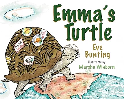 emmas turtle 1st edition eve bunting ,marsha winborn 1620917351, 978-1620917350